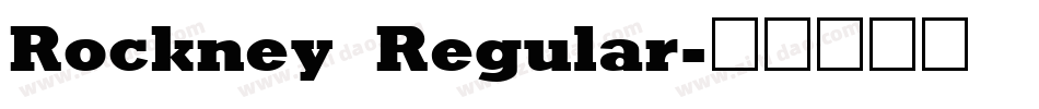 Rockney Regular字体转换